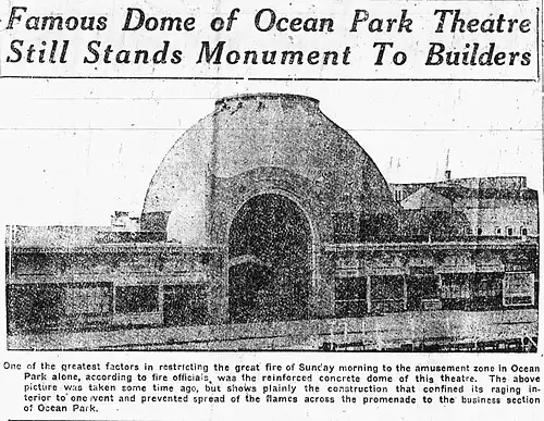 "Famous Dome of Ocean Park Theatre Still Stands Monument to Builders" (Evening Vanguard, January 8, 1924)