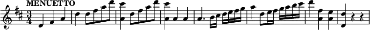 \relative c' { \set Score.tempoHideNote = ##t \tempo "MENUETTO" 4=130 \key d \major \time 3/4
d4 fis a d d8 fis a d <cis a,>4 d,8 fis a d <cis a,>4 a, a
a4. b16 cis d e fis g a4 d,8 e16 fis g a b cis d4 <fis, a,> <e a,> <d d,> r r
}