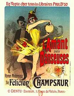 L'Amant des Danseuses Roman Moderniste par Félicien Champsaur