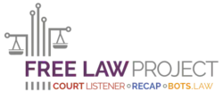 Free Law Project Logo showing the scales of justice and the main initiatives of the organization, CourtListener, RECAP, and Bots.law