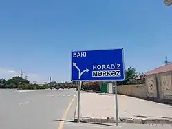 Horadiz city direction sign