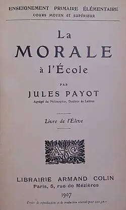 La Morale à l'école, by Jules Payot.