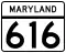 Maryland Route 616 marker