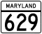 Maryland Route 629 marker
