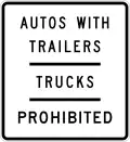 Autos With Trailers – Trucks – Prohibited R53D(CA)