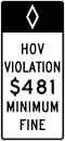HOV Violation $___ Minimum Fine SR50-2(CA)