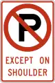 R8-3f No parking except on shoulder