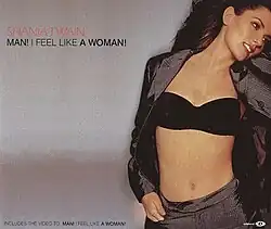 This is the European CD single cover art for "Man! I Feel Like a Woman!"