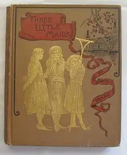 Deane's book Three Little Maids (Boston edition of 1889)