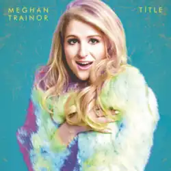 A portrait of Meghan Trainor sporting a green fur jacket, posing afront a blue backdrop, with her name and the title, "Title" appearing in the portrait's corners.
