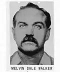 Melvin Dale Walker FBI Most Wanted Poster