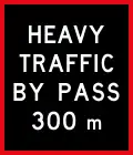 Heavy Vehicle By Pass Ahead