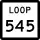 State Highway Loop 545 marker