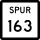 State Highway Spur 163 marker
