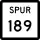 State Highway Spur 189 marker